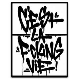 C’est La F*cking Vie