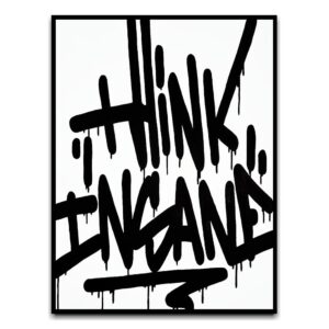 Think Insane